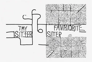 small, delicate puzzle piece with the handwritten words "to my favorite sister" tattoo idea
