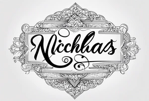 Nicholas written in cursive tattoo idea