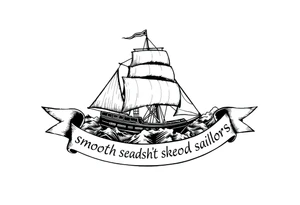 Can you please create an oval design of a ship in rough seas with the words “smooth seas don’t make good sailors” on the ribbon? tattoo idea