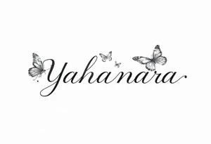 Name YAHANARA with butterflies tattoo idea