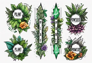 Arm band tattoo spelling ‘Plant Powered’ with plants tattoo idea