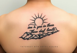 Falling angles in clouds with sunshine that says the horizon temps those who defy limits in cursive on the top on a forearm tattoo idea