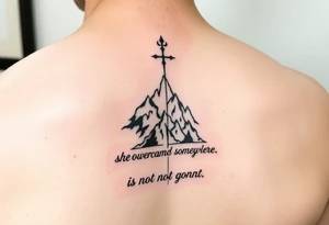 She overcame everything that was meant to destroy somewhere it is not gonna hurt tattoo idea