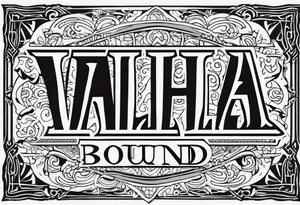 Valhalla bound tattoo idea