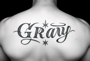Tattoo design with the concept of our last name "Gray" with all pur first names incorporated. Bradley, Ashleigh, Penelope, Lennon. tattoo idea