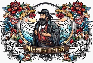 missing my father tattoo idea