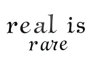 real is rare tattoo idea