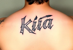 Bandito style font that says kia tattoo idea