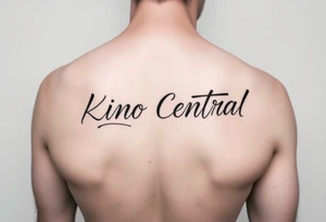 Forearm tattoo with the words kino central tattoo idea