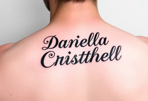 Name tattoo of Daniella , Adrian , Cristhell tattoo idea