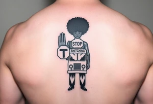 an african american with an afro with his hands standing in front of him with one hand vertically and one horrizonal in the shape of a T standing of a short bus with a stop sign that says STOP SNITCHING tattoo idea
