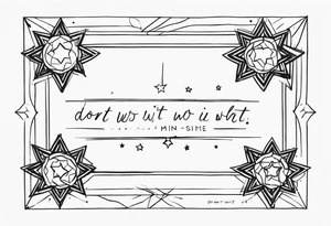 stars with “don’t wait” quote tattoo idea