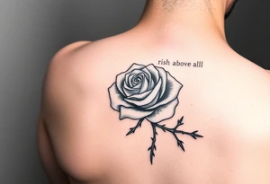 forearm rose tattoo with thorns saying rise above all tattoo idea