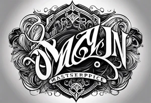 MALIN lettering tattoo idea