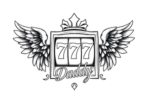 Slot machine with 777 and the word Daddy with angel wings tattoo idea