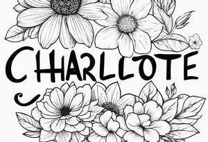 name, Charlotte, flowers tattoo idea