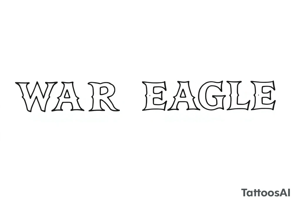 WAR EAGLE tattoo idea