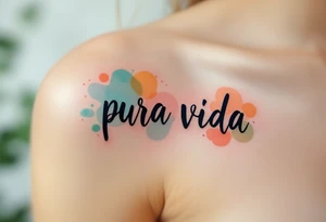 Handwritten “Pura Vida” with watercolor splashes of turquoise, sunset orange, and seafoam green. tattoo idea