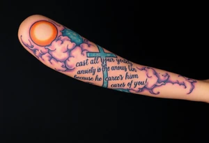 cast all your anxiety on him because he cares for you"  surrounded with clouds and cross tattoo idea