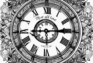 Clock tattoo saying Not All Those Who Wander Are Lost, describing past life events tattoo idea