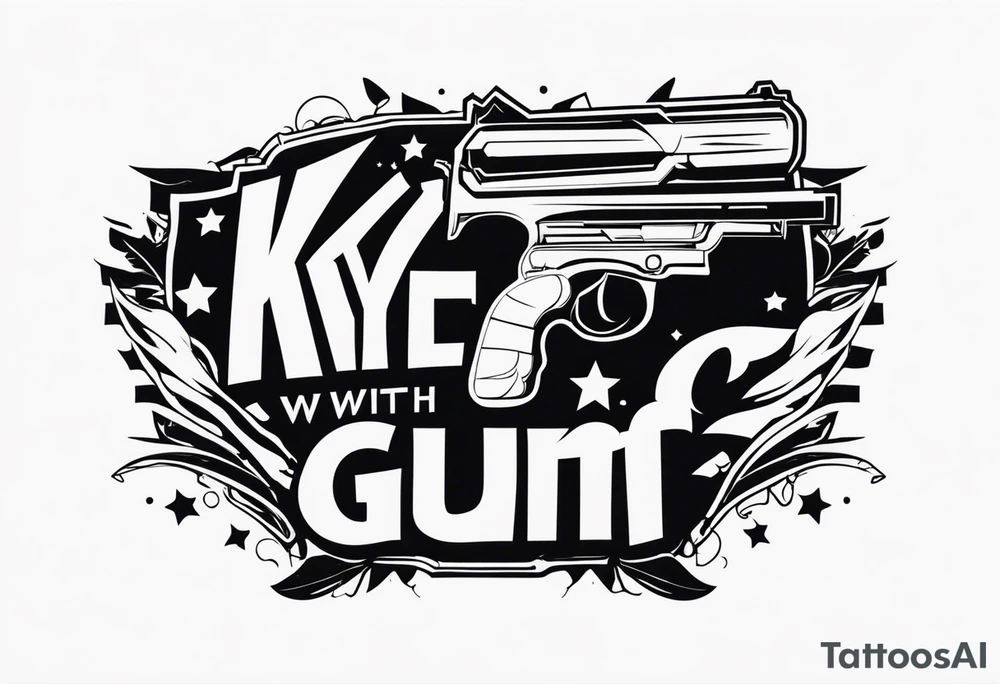 KYDF with a gun tattoo idea