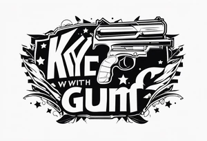 KYDF with a gun tattoo idea