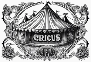 Circus theme tattoo idea