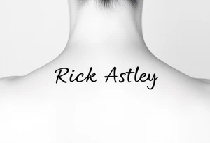 Rick Astley meme tattoo idea