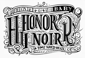New baby Honor going down arm tattoo idea