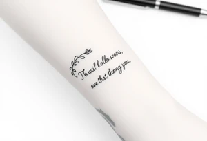 Poetry ink and pen , inspirational quote , tattoo idea