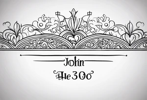 Simple line work tattoo representing John 3:30 “He must increase, but I must decrease.” Incorporate the text “HMIBIMD” tattoo idea