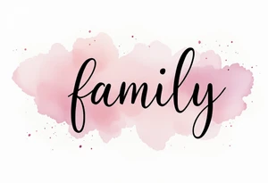 A watercolor splash in dusty rose and lavender behind the word family in sleek black ink. tattoo idea