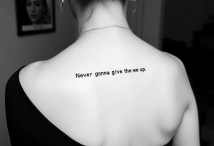 Young Rick Astley Meme Dance and Never Gonna Give You Up text tattoo idea