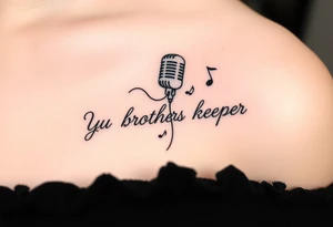 A microphone wire mixed together and writing the words “My brothers keeper” and music notes tattoo idea