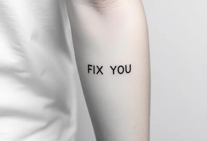 flash tattoo sheet FIX YOU text minimalist tattoo idea