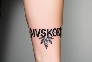 “MVSKOKE” shaded with Native American pattern tattoo idea