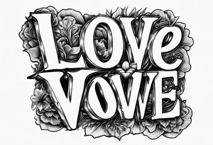 the words love drought in a nice font with a melting heart design underneath it tattoo idea