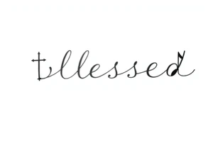 The word blessed is acrostic and on the left there is a cross and the right a music note tattoo idea