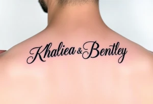 Names Khaliea and Bentley in cursive and intertwined tattoo idea