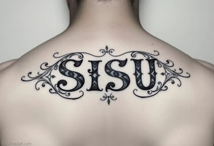 the word 'SISU' using chicano lettering style and filigree designs surrounding the word tattoo idea