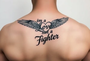 im a lover not a fighter tattoo idea