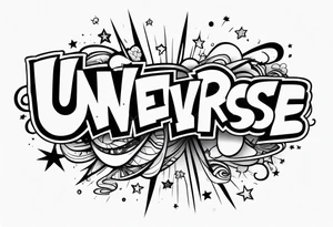 The word Universe tattoo idea