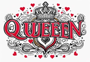 queen of hearts -on forearm - with text saying "queen starleen" tattoo idea