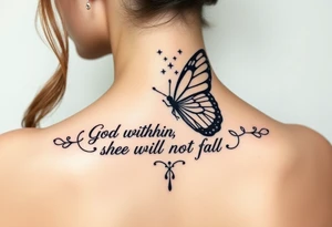 "God is within her; she will not fall" Psalms 46:5 with a butterfly tattoo idea