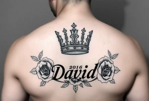 Medium side king crown above the name David and roses Tatoo idea tattoo idea