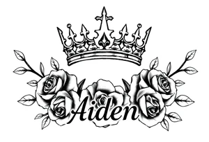 Small size Kings crown above the name Aiden and roses tattoo idea