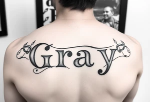 Tattoo design with the concept of our last name "Gray" with all pur first names incorporated. Bradley, Ashleigh, Penelope, Lennon. tattoo idea