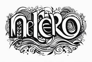Word NERO tattoo idea