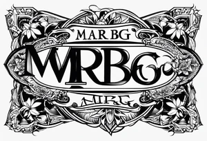 logo-type tattoo word "MRBG" tattoo idea