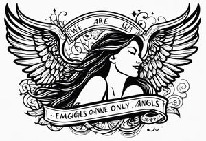 We are each of us angels with only one wing, and we can only fly by embracing one another. tattoo idea